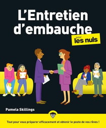 L'entretien d'embauche pour les nuls