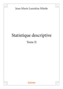 Statistique descriptive - t02 - statistique descriptive