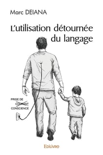 L'utilisation détournée du langage