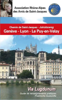 Via Lugdunum de Genève au Puy-en-Velay par Lyon (édition 2022)