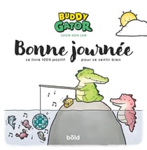 Buddy Gator : bonne journée