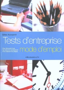 Tests d'entreprise mode d'emploi