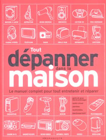 Tout depanner dans la maison