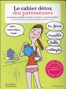 Le cahier détox des paresseuses