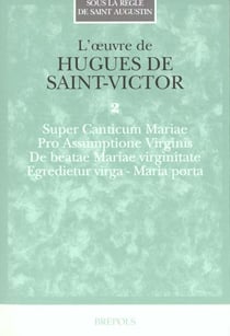 Oeuvre de Hugues de Saint-Victor Tome 2