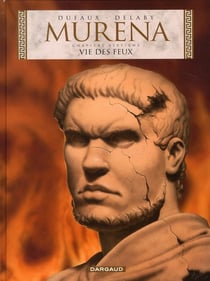 Murena Tome 7 : vie de feux