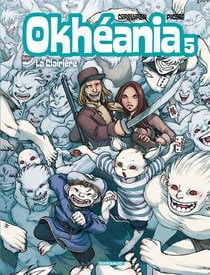 Okhéania Tome 5 - la clairière