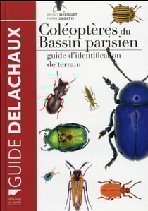 Coléoptères du bassin parisien - guide d'identification de terrain