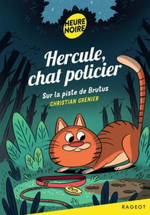 Hercule, chat policier Tome 1 : Sur la piste de Brutus