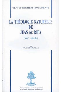 La theologie naturelle de jean de ripa - xive siecle - n 15