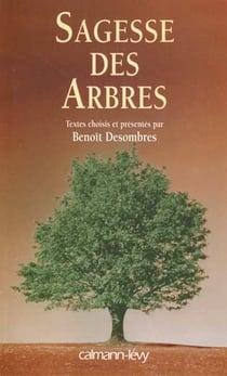 La sagesse des arbres