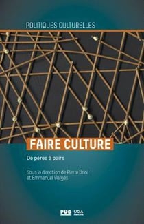 Faire culture : de pères à pairs