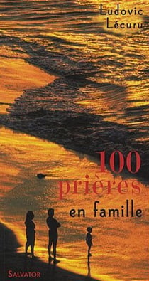 100 prières le soir en famille