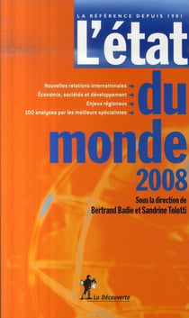 L'état du monde - annuaire économique et géopolitique mondial (édition 2008)