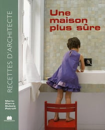 Une maison plus sûre