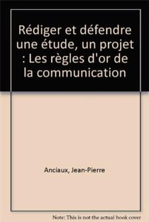 Rediger et Defendre: Regles D'Or