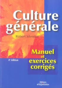 Culture generale - manuel et exercices corriges