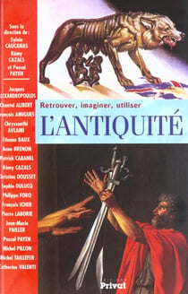 Antiquite retrouver, imaginer, utiliser
