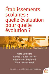 Établissements scolaires : Quelle évaluation pour quelle évolution ?