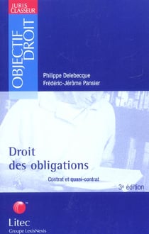 Droit des obligations contrat et quasi-contrat