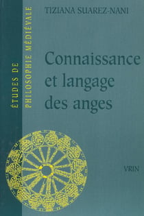 Connaissance et langage des anges selon Thomas d'Aquin et Gilles de Rome