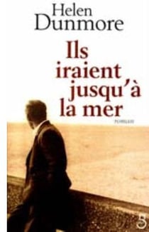 Ils iraient jusqu'a la mer