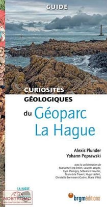 Curiosités géologiques : Géoparc la Hague