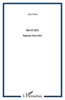 Beat zen - square zen-zen