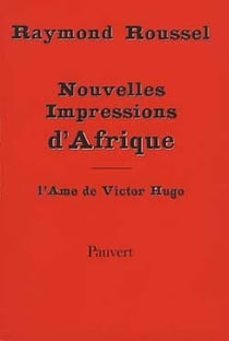 Nouvelles impressions d'afrique, suivies de l'ame de victor hugo