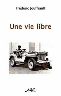 Une vie libre