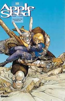 Appleseed - Tome 03