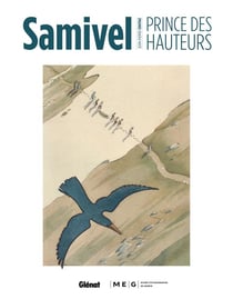 Samivel - prince des hauteurs