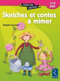 Sketches et contes à mimer