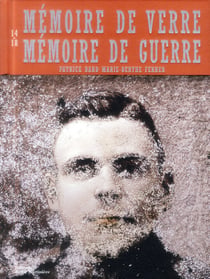 Mémoire de verre, mémoire de guerre
