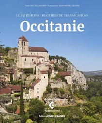 Le patrimoine : Histoires de transmissions : Occitanie