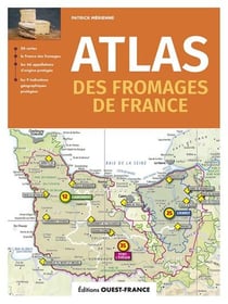 Atlas des fromages de France