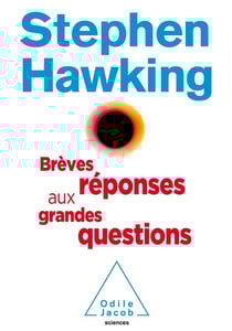 Brèves réponses aux grandes questions