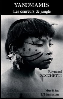 Yanomanis : Les coureurs de jungle