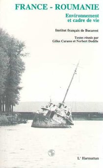France-Roumanie - environnement et cadre de vie