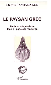 Le paysan grec - défis et adaptations face à la société moderne