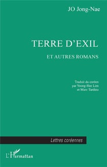 Terre d'exil et autres romans