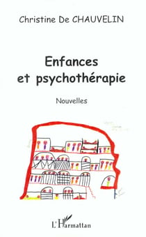 ENFANCES ET PSYCHOTHÉRAPIE