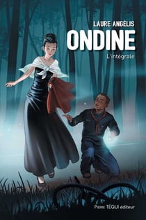 Ondine l'intégrale