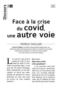 Face à la crise du Covid, une autre voie