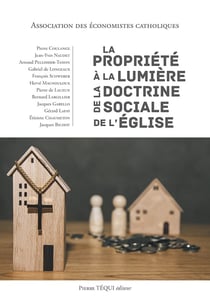 La propriété à la lumière de la doctrine sociale