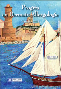 Progrès en dermato-allergologie : Marseille, 2017 : 38e cours d'actualisation (édition 2017)