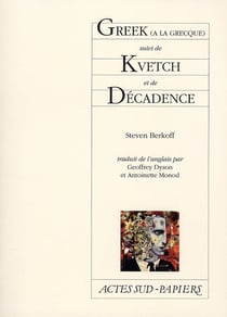 Greek (à la grecque) - kvetch - décadence