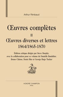 Oeuvres complètes t.2 - oeuvres diverses et lettres 1864/1865-1870