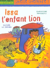 Issa l'enfant lion