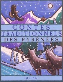 Contes traditionnels des Pyrénées t.2